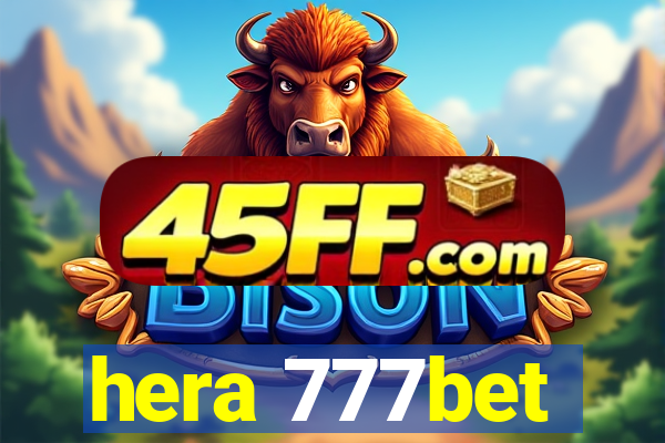 hera 777bet